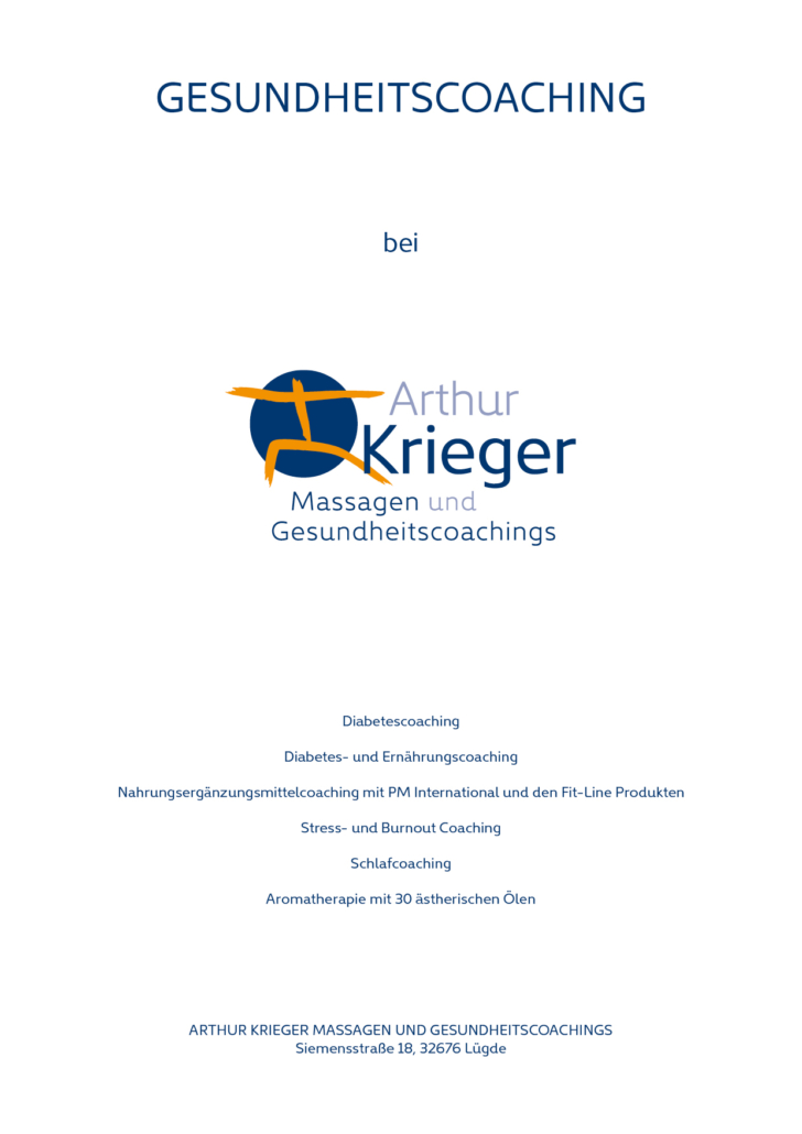 Arthur Krieger | Massagen und Gesundheitscoachings | Skript | Gesundheitscoaching